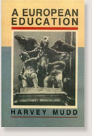 A European Education by Harvey Mudd