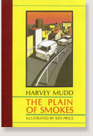 Plain of Smokes by Harvey Mudd